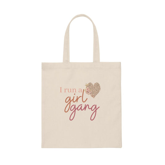 Canvas Tote Bag, Mama of girls, mothers day gifts, cute gift, I run a girl gang, girl gang, Gifts for her, trendy tote bag