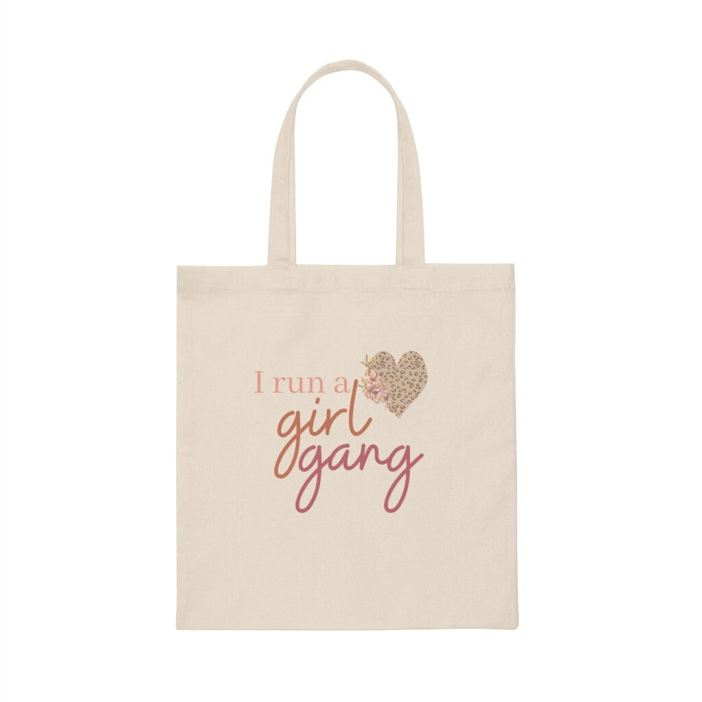 Canvas Tote Bag, Mama of girls, mothers day gifts, cute gift, I run a girl gang, girl gang, Gifts for her, trendy tote bag